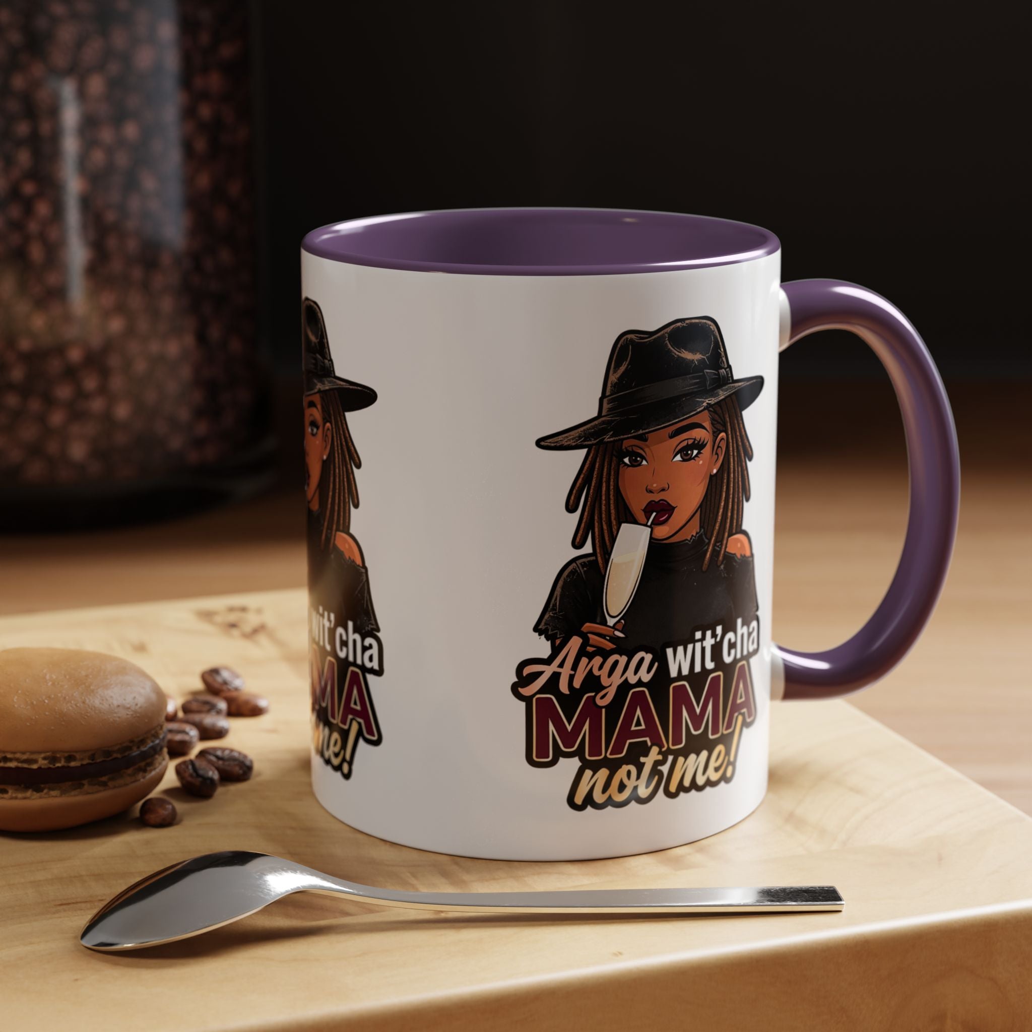 Accent Coffee Mug — "Arga wit'cha MAMA Not Me!" Black-Accent Ceramic Mug