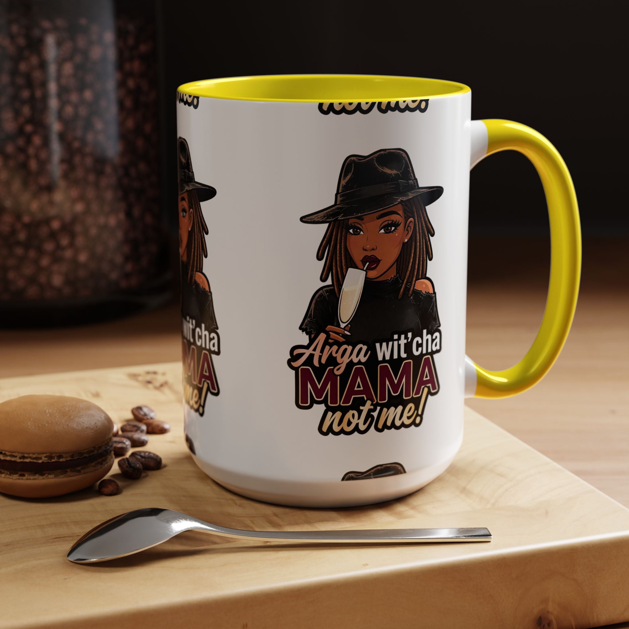 Accent Coffee Mug — "Arga wit'cha MAMA Not Me!" Black-Accent Ceramic Mug