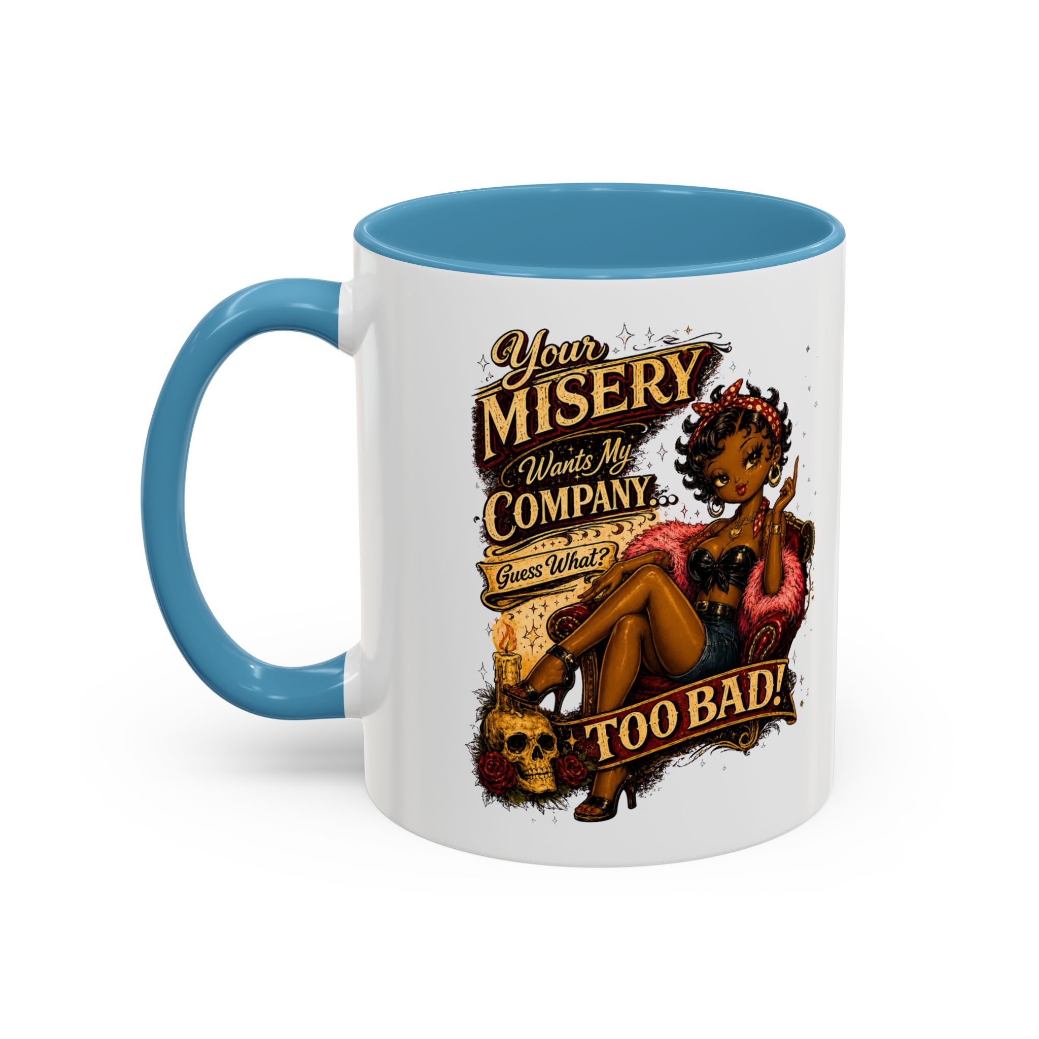 Accent Coffee Mug — "Your Misery Pays My Company" Vintage Pin-Up Gothic Coffee Mug