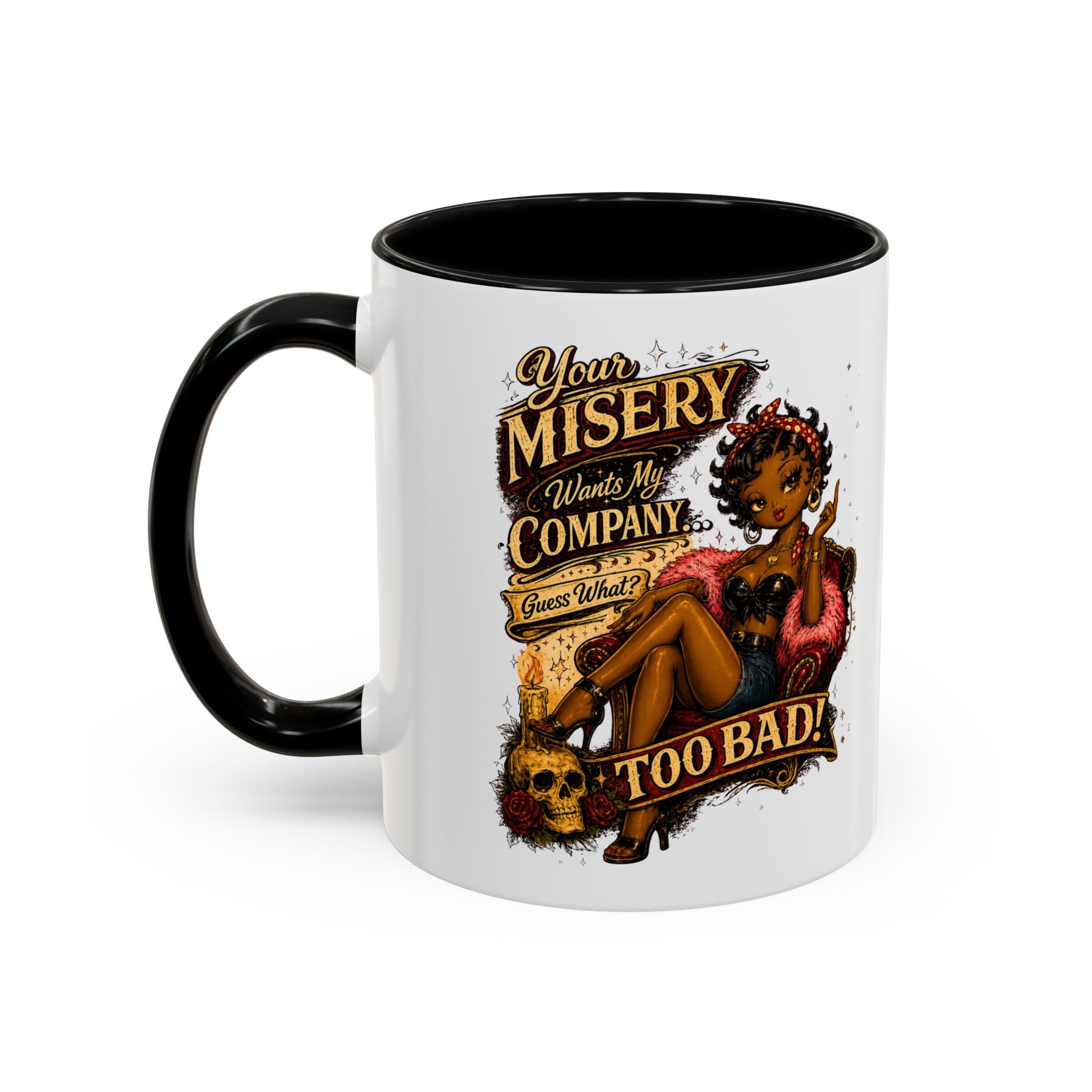 Accent Coffee Mug — "Your Misery Pays My Company" Vintage Pin-Up Gothic Coffee Mug