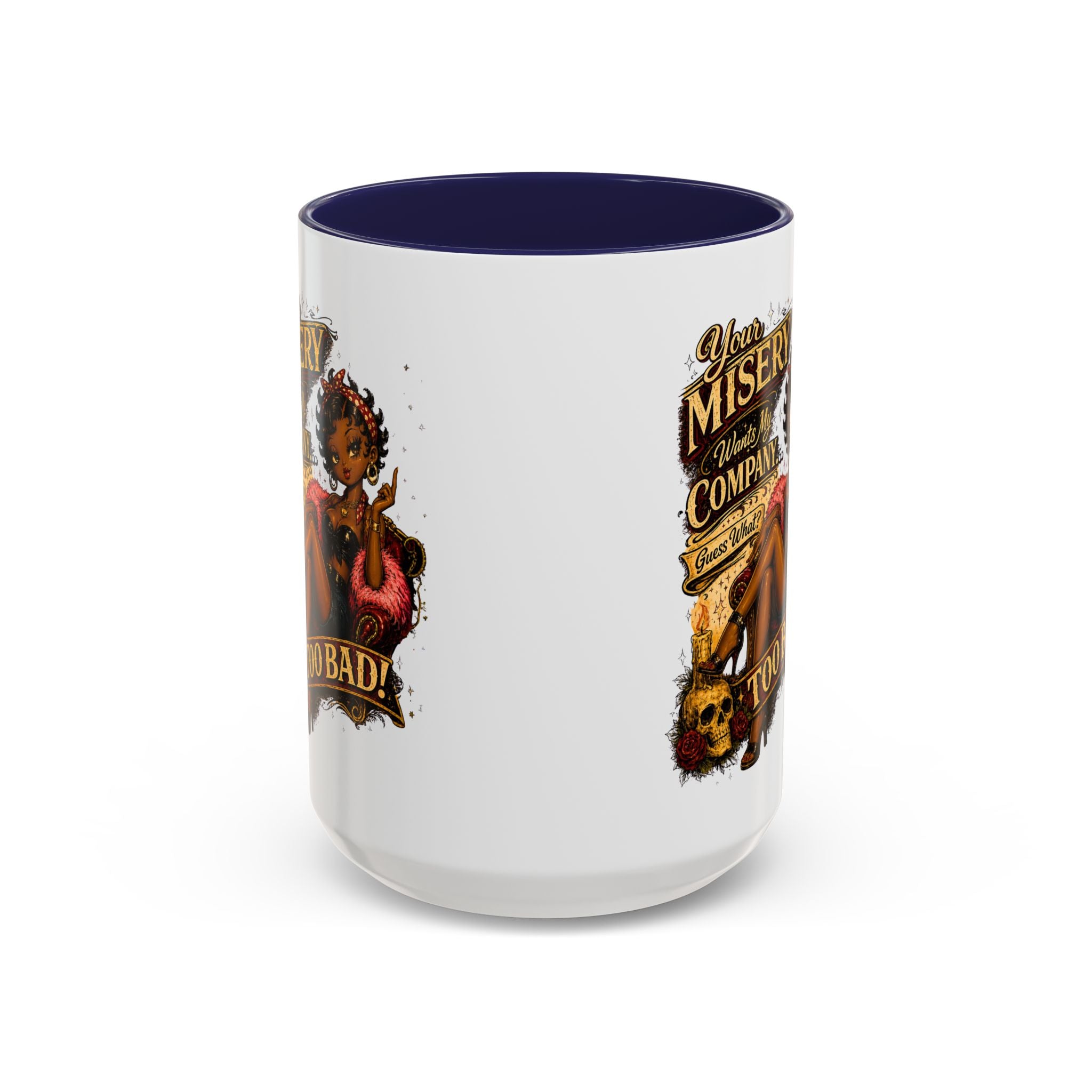 Accent Coffee Mug — "Your Misery Pays My Company" Vintage Pin-Up Gothic Coffee Mug