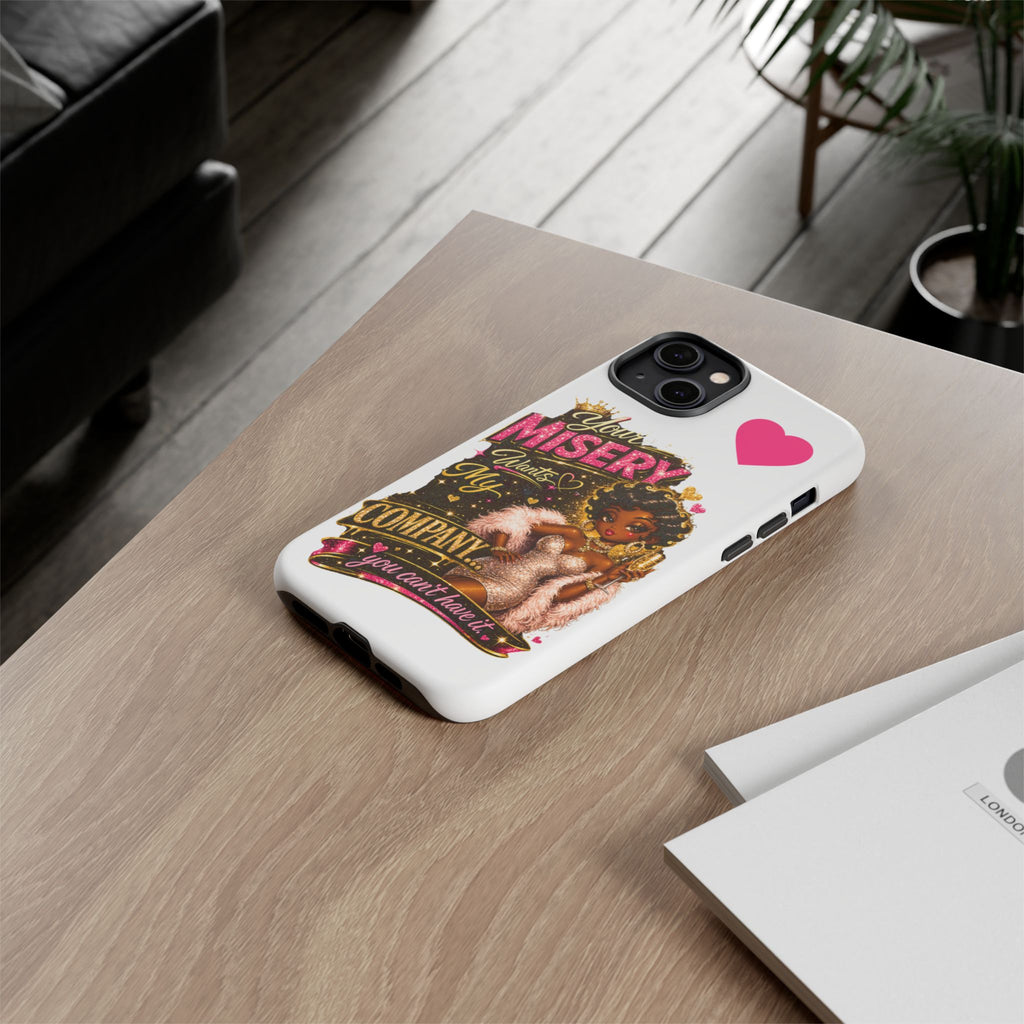 Phone Case — "Your Misery Wants My Company" Retro Graffiti Design