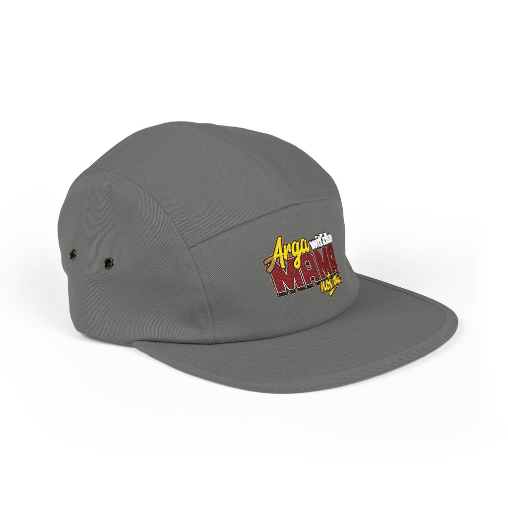5-Panel Cap — Arga wit'cha MAMA not me Embroidered Trucker Hat