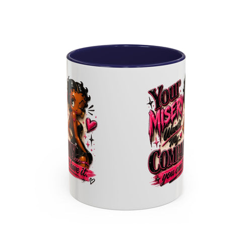 Accent Coffee Mug — "Your Misery Wants My Company" Retro Pin-Up Coffee Mug (11/15oz)
