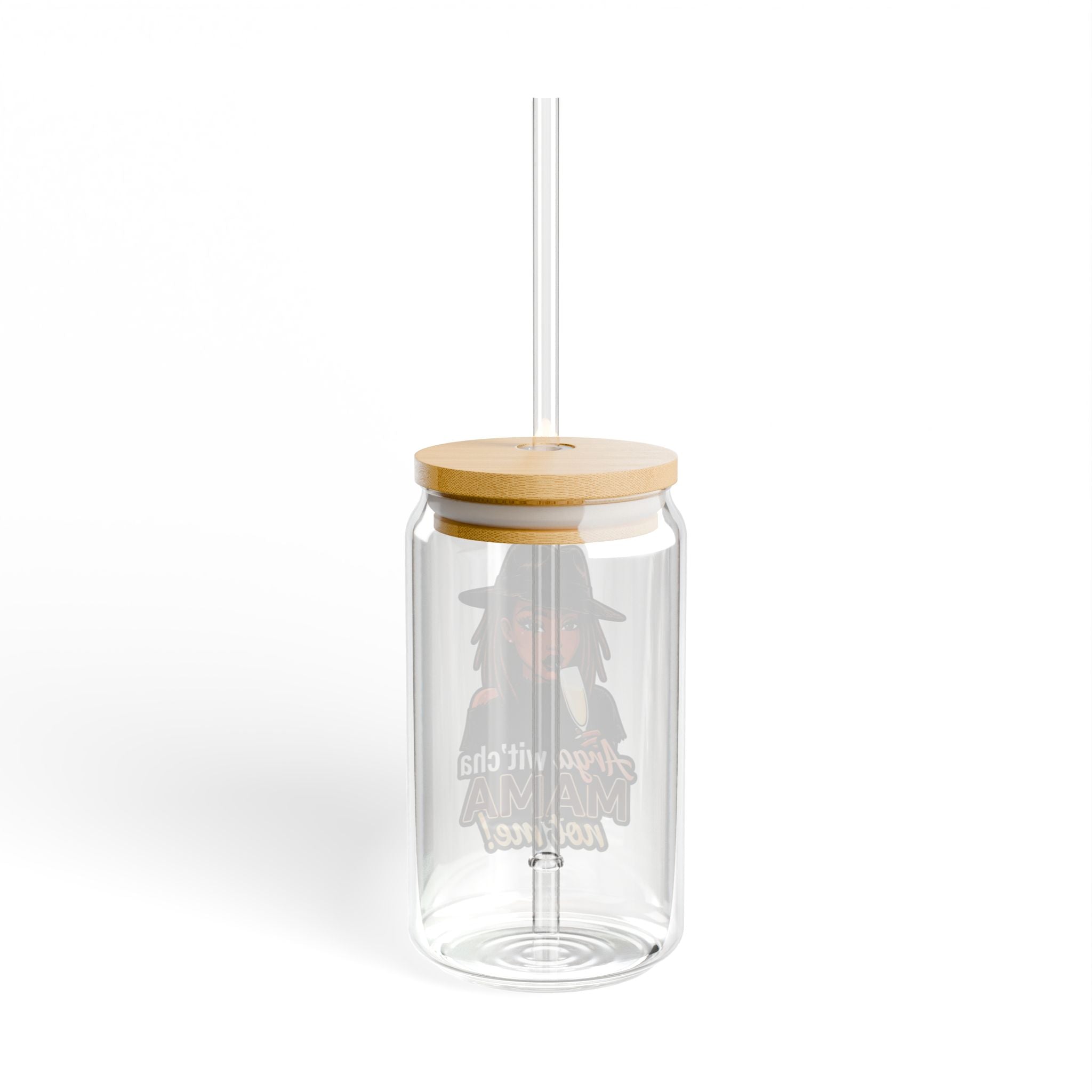 Sipper Glass — "Arga Wit'cha Mama Not Me" Black 16oz Travel Tumbler