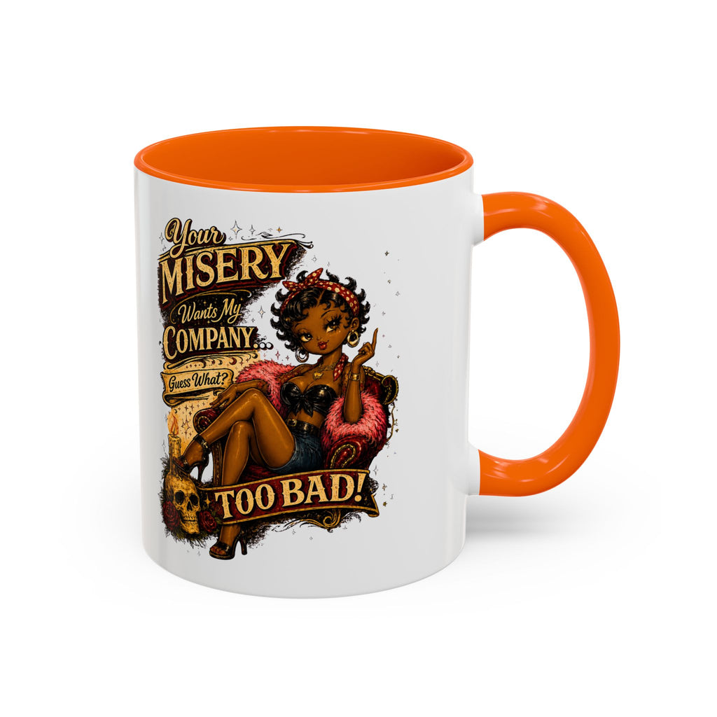 Accent Coffee Mug — "Your Misery Pays My Company" Vintage Pin-Up Gothic Coffee Mug