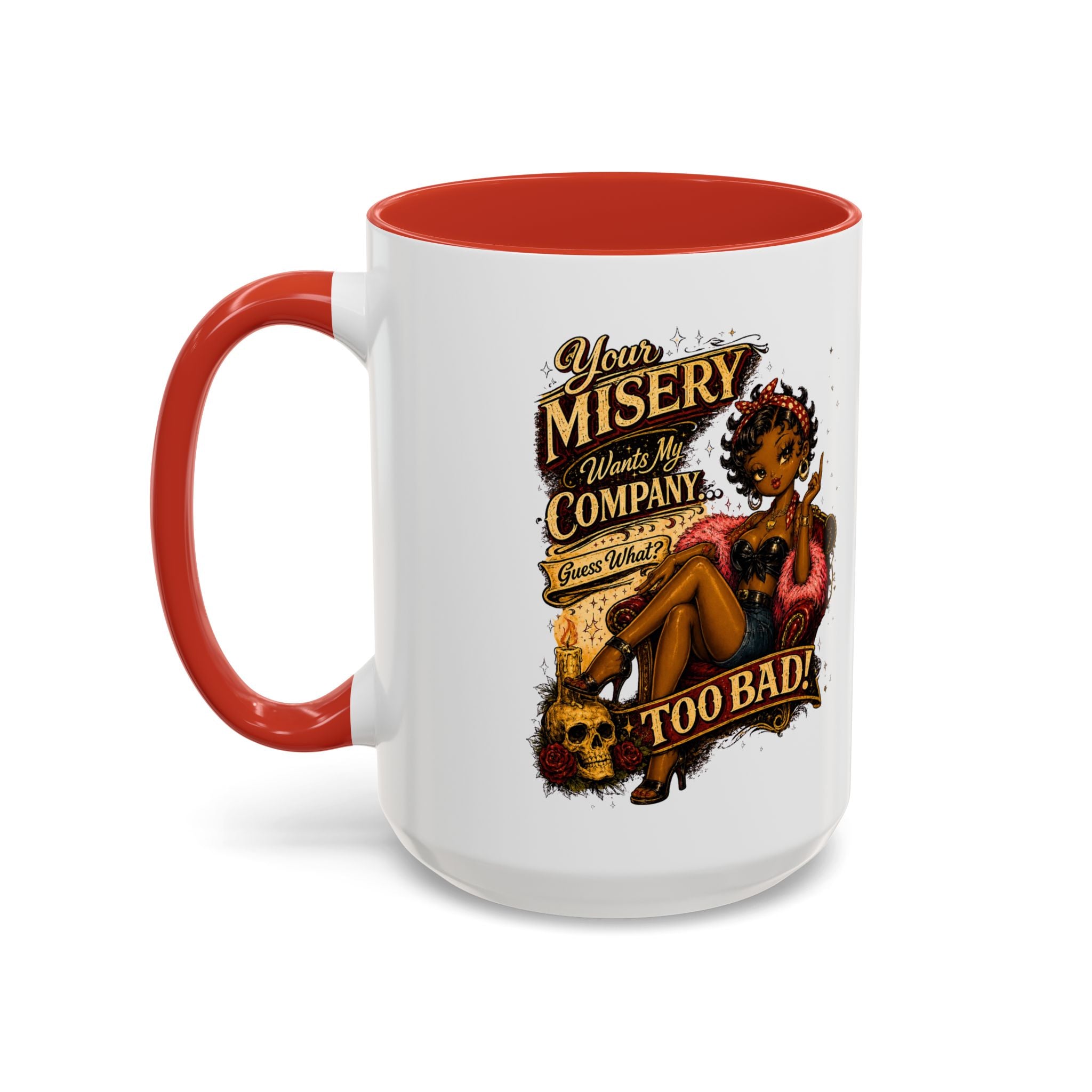 Accent Coffee Mug — "Your Misery Pays My Company" Vintage Pin-Up Gothic Coffee Mug