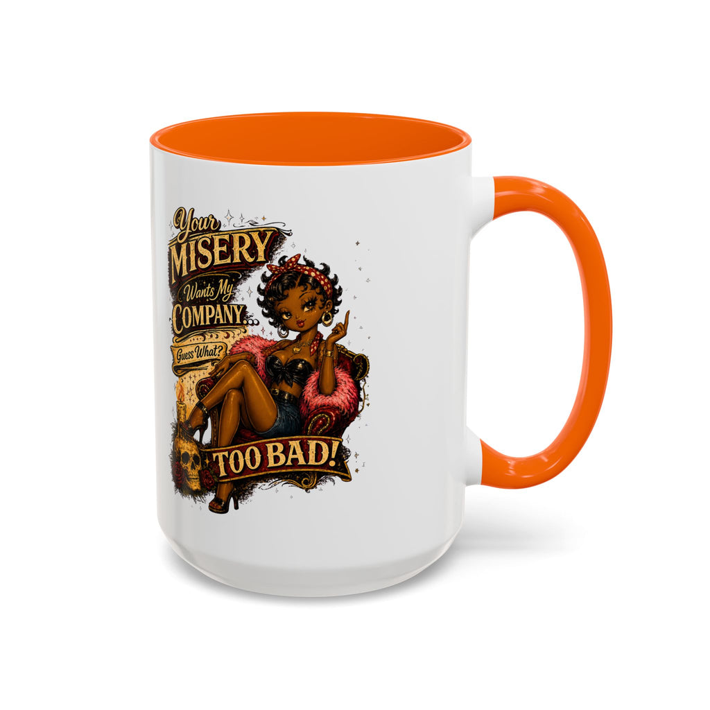 Accent Coffee Mug — "Your Misery Pays My Company" Vintage Pin-Up Gothic Coffee Mug