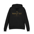 Manifest Hoodie — 'MANIFEST' Motivational Pullover with Gold Script