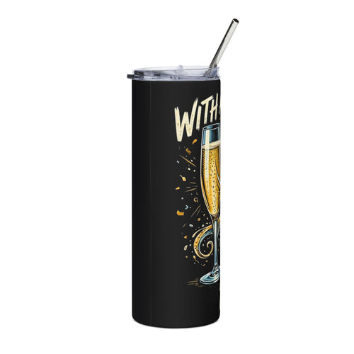 20oz Stainless Tumbler — “With a Side of Chaos” Cocktail Travel Mug