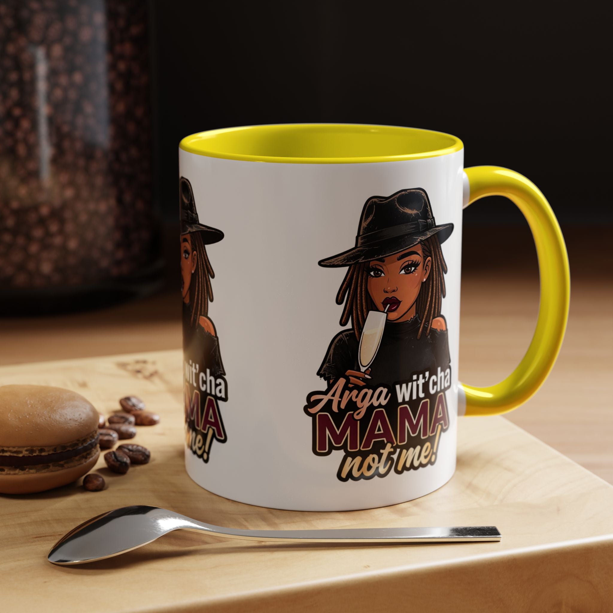 Accent Coffee Mug — "Arga wit'cha MAMA Not Me!" Black-Accent Ceramic Mug