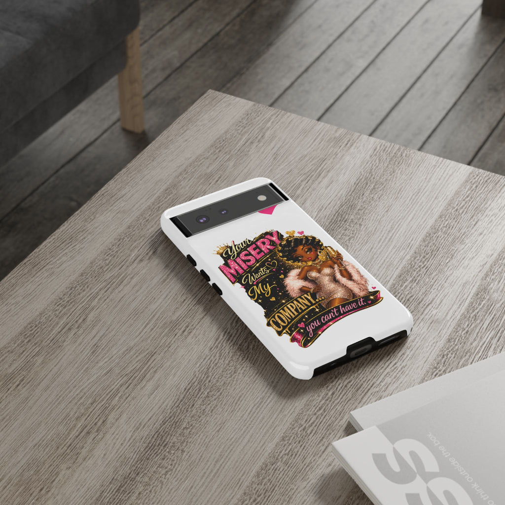 Phone Case — "Your Misery Wants My Company" Retro Graffiti Design