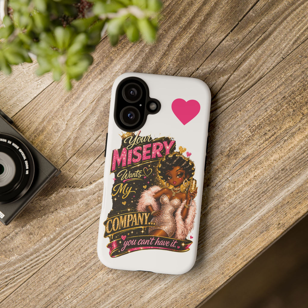 Phone Case — "Your Misery Wants My Company" Retro Graffiti Design