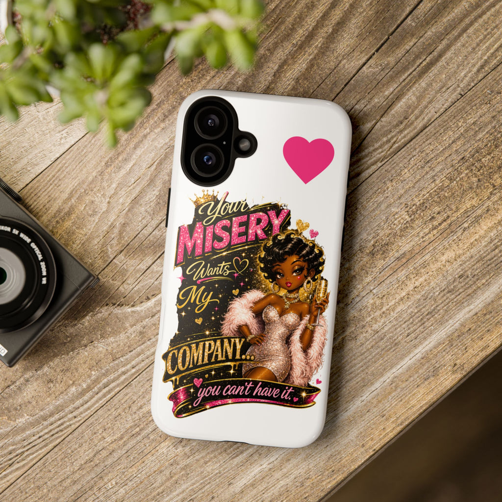 Phone Case — "Your Misery Wants My Company" Retro Graffiti Design