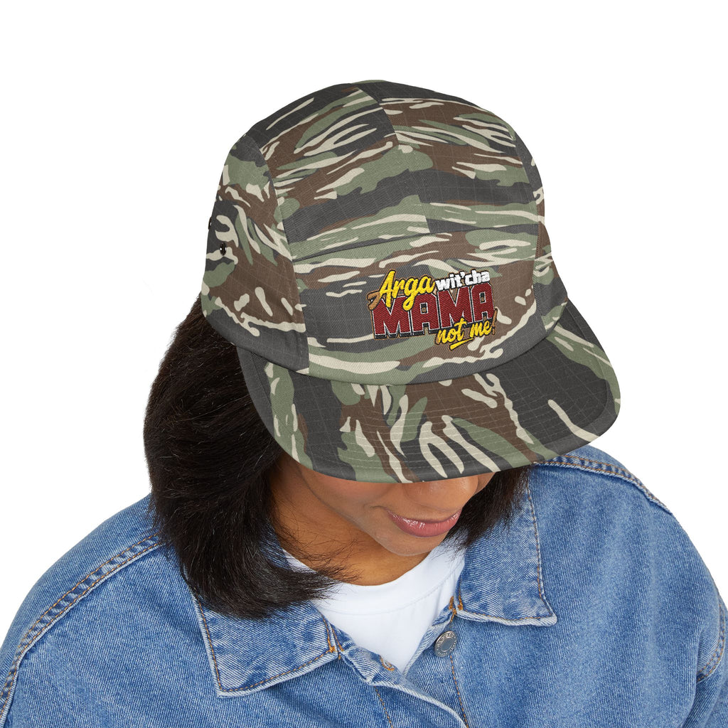 5-Panel Cap — Arga wit'cha MAMA not me Embroidered Trucker Hat