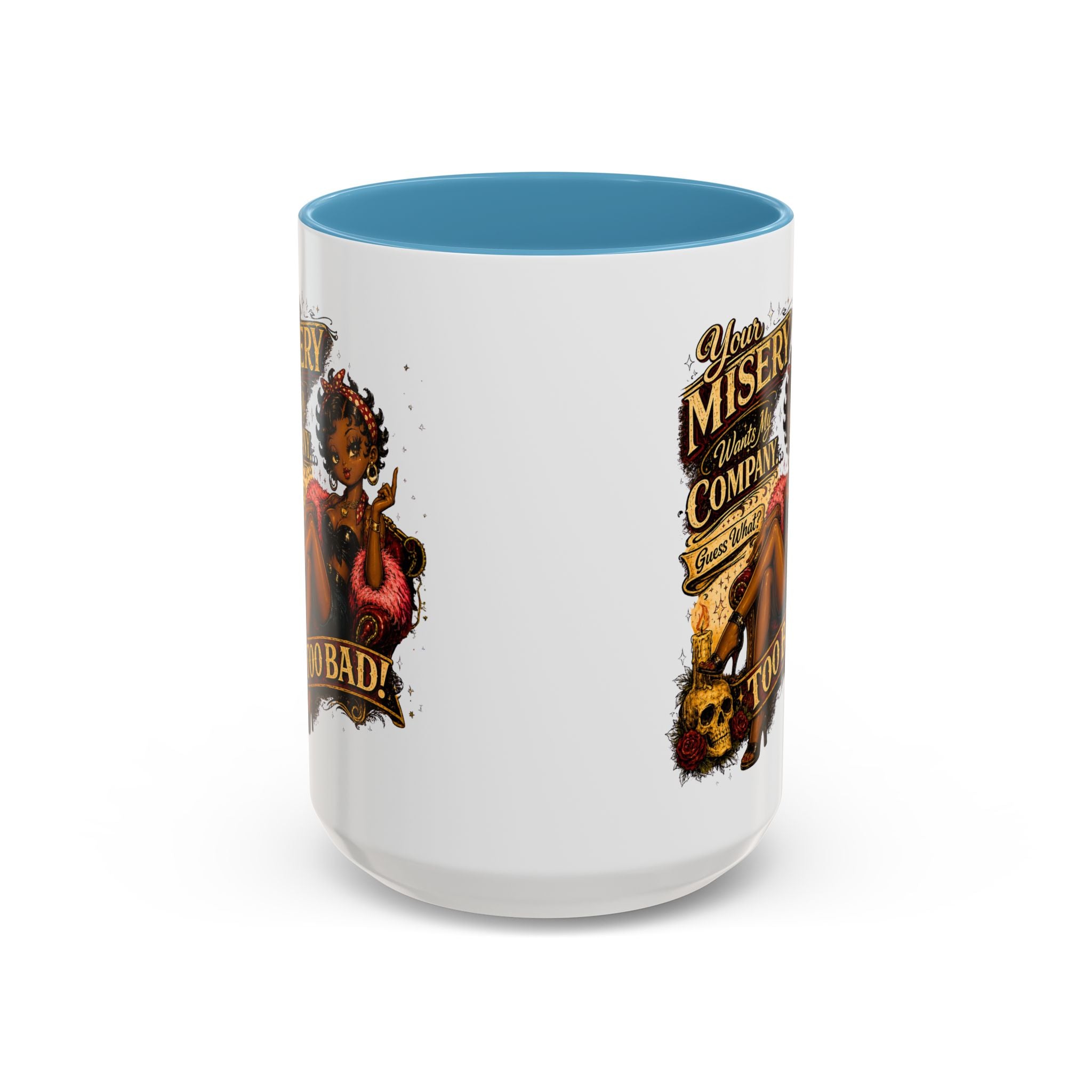 Accent Coffee Mug — "Your Misery Pays My Company" Vintage Pin-Up Gothic Coffee Mug