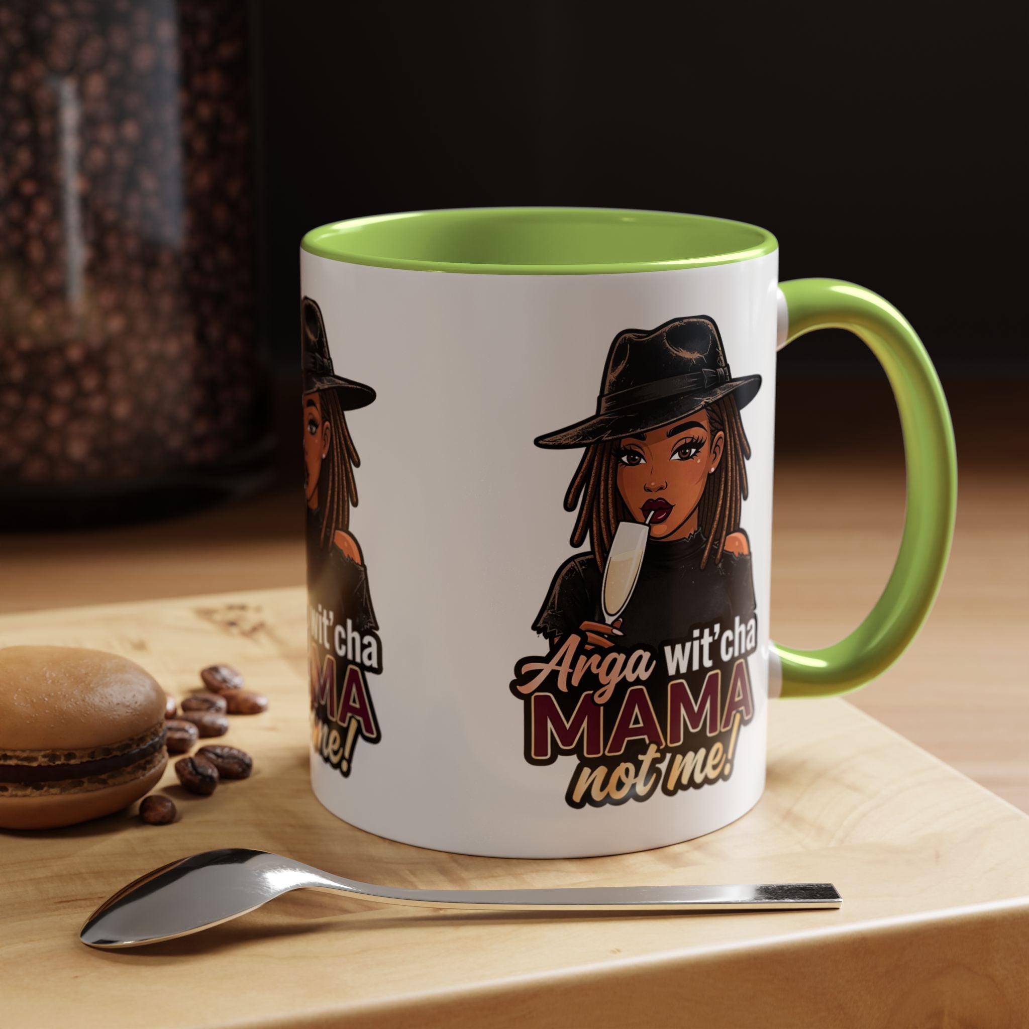 Accent Coffee Mug — "Arga wit'cha MAMA Not Me!" Black-Accent Ceramic Mug
