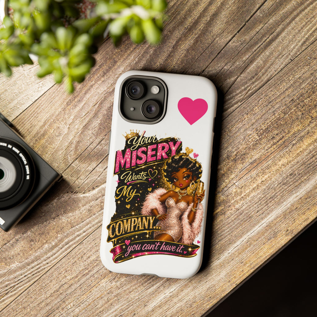 Phone Case — "Your Misery Wants My Company" Retro Graffiti Design