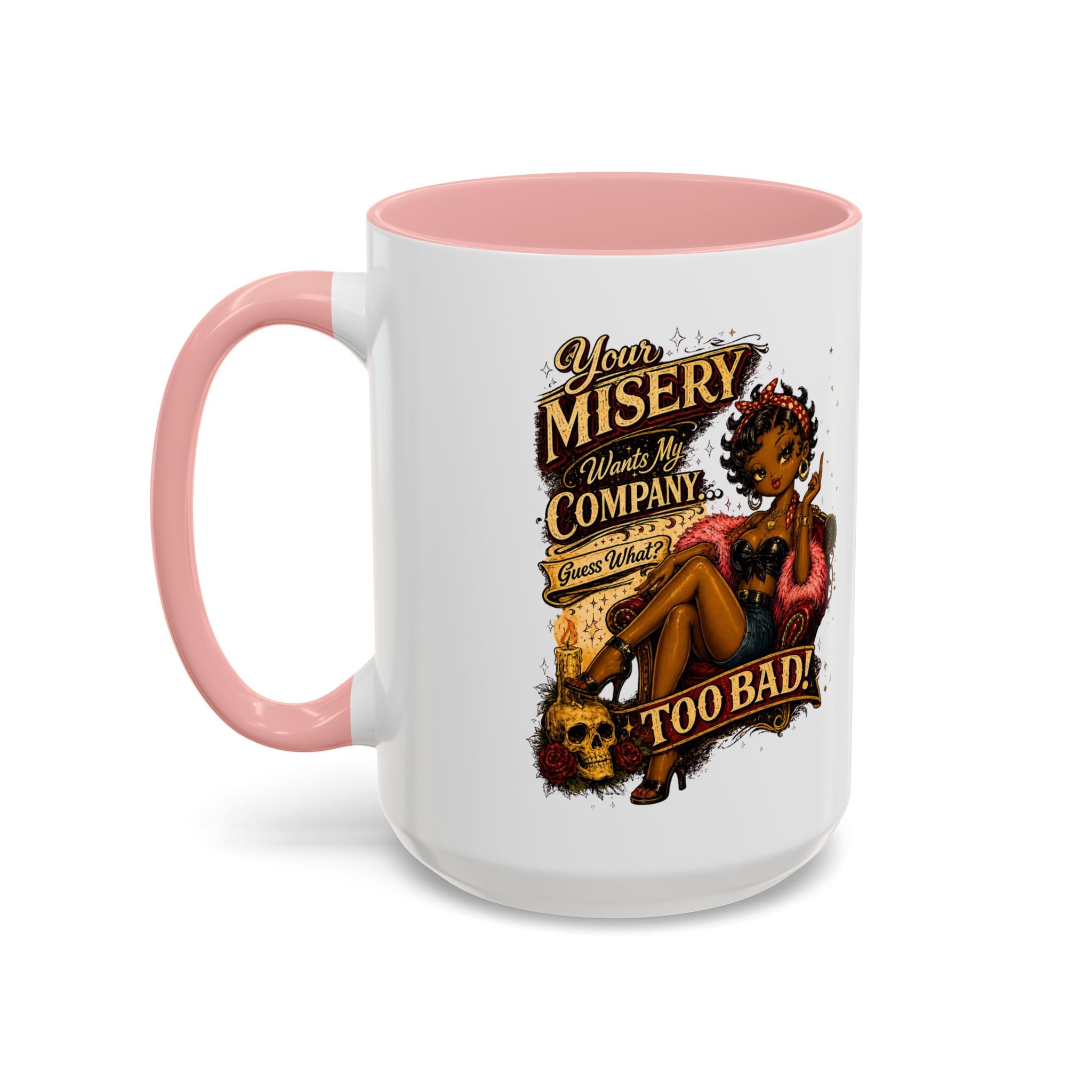 Accent Coffee Mug — "Your Misery Pays My Company" Vintage Pin-Up Gothic Coffee Mug